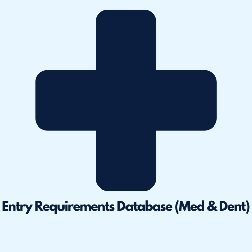Entry Requirements Database (Med & Dent)